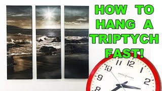 How To Hang A Triptych FAST and EASY [upl. by Ddarb569]