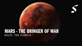 Mars The Bringer of War  from Holsts The Planets [upl. by Leirvag]