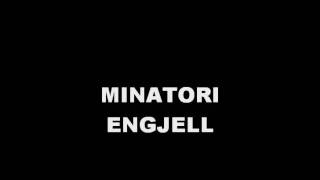 MINATORI  ENGJELL [upl. by Fancie827]