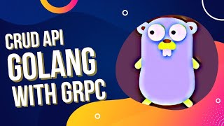 Build A CRUD API with gRPC [upl. by Ahoufe]