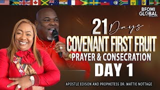 21 DAYS COVENANT First Fruits Prayer amp Consecration Day1  PROPHETESS DR MATTIE NOTTAGE [upl. by Amolap]