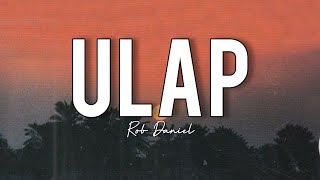 Ulap  Rob Daniel lyrics [upl. by Eisenberg]