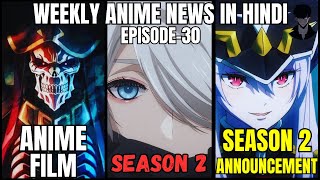 Weekly Anime News Hindi Episode 30  WAN 30 [upl. by Jaella]