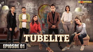 TUBELITE  Episode 01  Eng Sub  Romaisa Khan Momin Saqib amp Mariyam Nafees  11 Jan  Express TV [upl. by Feola]