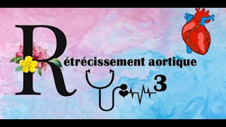 Rétrécissement aortique [upl. by Sidnala]