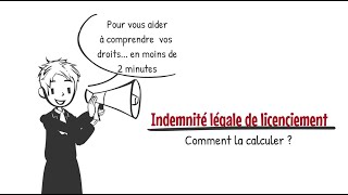 Calculer Indemnité légale de licenciement [upl. by Lleynad349]