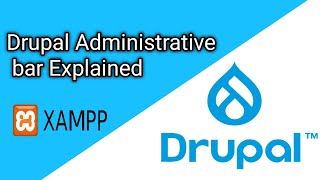 Drupal Administrative bar Explained  Drupal Tutorial 2 [upl. by Nahpos]