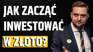 JAK INWESTOWAĆ W ZŁOTO KROK PO KROKU  JACEK JAKUBIUK [upl. by Jarl]