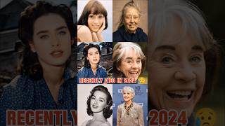 10 Notable Actresses Who Died Recently in 2024 😥 ytshort ytviral [upl. by Yesllek294]