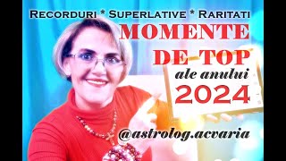 💢MOMENTE DE TOP ale anului 2024 cu astrolog ACVARIA ⚠ Trecele in calendar [upl. by Grayson833]