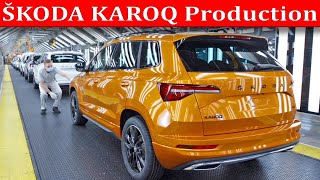 ŠKODA KAROQ Production at the Kvasiny plant CZ [upl. by Yerroc]