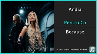 Andia  Pentru Ca Lyrics English Translation  ft Deliric  Romanian and English Dual Lyrics [upl. by Helbona]