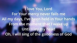 Goodness Of God By Jehn Johnson Lyrics [upl. by Hessney]