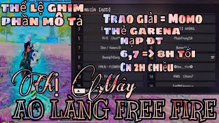 AO LÀNG FREE FIRE 287 TRAO GIẢI TRỰC TIẾP TRÊN LIVE BẰNG MOMO GARENA HOẶC ĐT [upl. by Konyn]