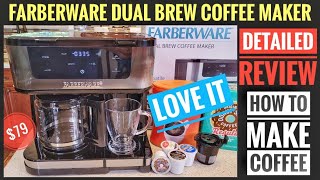 REVIEW Farberware Dual Brew 12 cup Coffee Maker Single Serve K Cup Machine Touchscreen [upl. by Alithia]