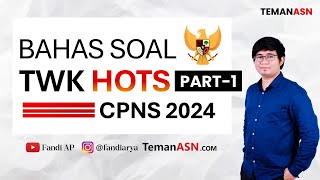 Bahas soal TWK HOTS CPNS 2024  Part 1 [upl. by Tansey]