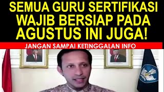 Semua guru penerima tunjangan sertifikasi guru wajib bersiap pada bulan agustus ini [upl. by Fifine872]