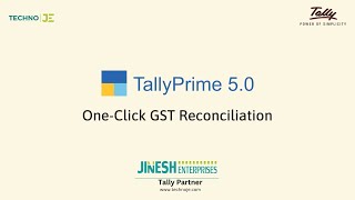 OneClick GST Reconciliation  Explainer  Tally Prime 50 [upl. by Gally385]