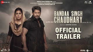 Bandaa Singh Chaudhary  Official Trailer  Arshad Warsi  Meher Vij  Abhishek Saxena 25th October [upl. by Rehptosirhc861]