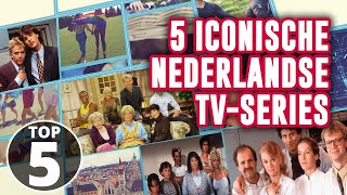 5 ICONISCHE Nederlandse televisieseries [upl. by Weldon658]