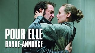 POUR ELLE avec Vincent Lindon Diane Kruger [upl. by Mallorie448]