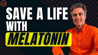 Melatonin Dose to Save a Life [upl. by Htrow]