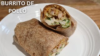 BURRITO DE POLLO RECETA FACIL  CHICKEN BURRITOS EASY RECIPE [upl. by Fidellas702]