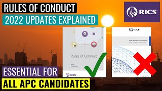 RICS APC REVISION  RULES OF CONDUCT 2022 CHANGES EXPLAINED  EVERYTHING APC CANDIDATES NEED TO KNOW [upl. by Stanwin]