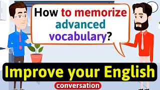 Improve English Speaking Skills Everyday Tips to speak in English English Conversation Practice [upl. by Ogdon462]