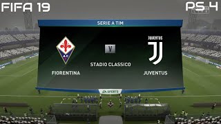 FIFA 19 Fiorentina vs Juventus Gameplay Serie A Tim 4K [upl. by O'Hara]