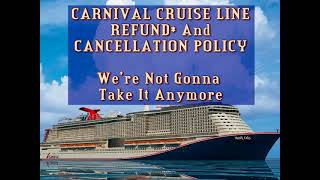 Carnival Cruise Line Refund Policy Has No Exceptions For Extenuating Circumstances [upl. by Joiner]