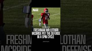 HIGH SCHOOL FRESHMAN Lothan Mcbride had defenders LOOKING SILLY on Friday night [upl. by Oiluj971]