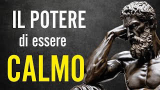 IL POTERE DELLA CALMA NELLO STOICISMO  ESERCIZI PRATICI [upl. by Latsyrk]