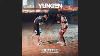 Yungen  Bestie ft Yxng Bane [upl. by Chickie566]