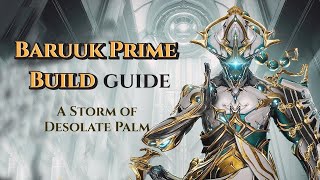 The BEST DPS in Warframe Baruuk Prime Build 2024  Red Crit Baruuk Prime Build [upl. by Rimisac412]