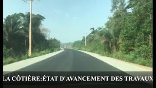 la côtière état davancement des travaux [upl. by Ahtera]