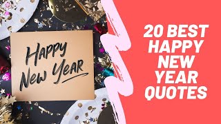 Inspirational Happy New Year Quotes 2020 [upl. by Getter613]