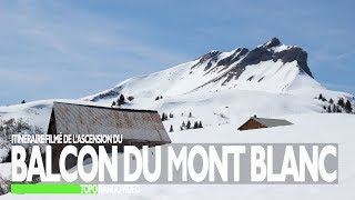 Randonnée le Balcon du Mont Blanc  Haute Savoie  Rhône Alpes  Montagne  Cordon [upl. by Maples]