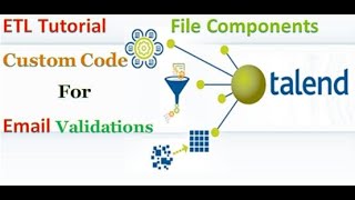 Talend ETL  Custom Codes for Email Validations [upl. by Celio]