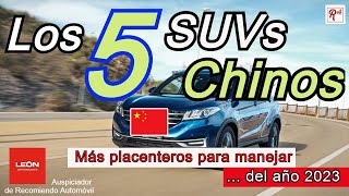 LOS 5 SUVs Chinos que más me gustaron de todos los probados el 2023 🤩🤩 [upl. by Eetsud]