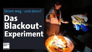 Das BlackoutExperiment Eine Familie zieht den Stecker  Die Story  Kontrovers  BR24 [upl. by Kcirrem]