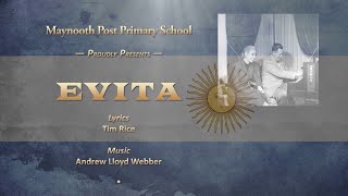 Maynooth Musical  Evita [upl. by Herby]