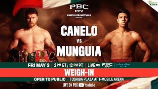 Canelo vs Munguia WEIGHIN  CaneloMunguia [upl. by Ethe]