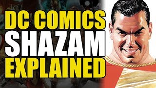 DC Comics Shazam Explained [upl. by Akla]