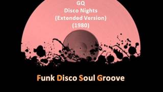 GQ  Disco Nights Extended Version 1980 [upl. by Torto]