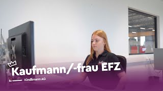 Kaufmannfrau EFZ im Fokus  Kindlimann AG  Lehrstellenvideo  Yousty [upl. by Kask]