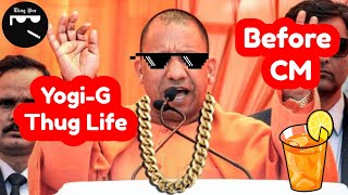 Yogi Adityanath Thug Life Before CM [upl. by Agneta]