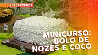 Minicurso de bolos de festa bolo de nozes com coco [upl. by Parthen]