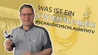 Was ist ein Systemtrenner SchaudichschlaumitHTV  Haustechnik Voßwinkel [upl. by Myk59]