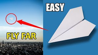 How To Make Paper Airplane Easy that Fly Far [upl. by Mame]